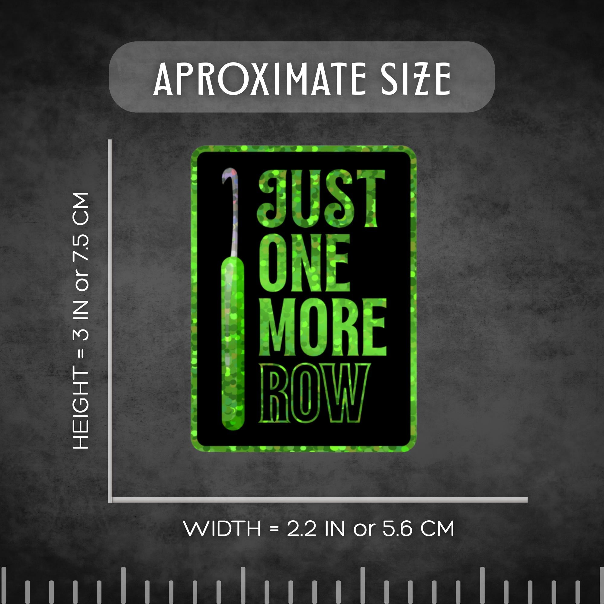 3" Glitter Sticker One More Row