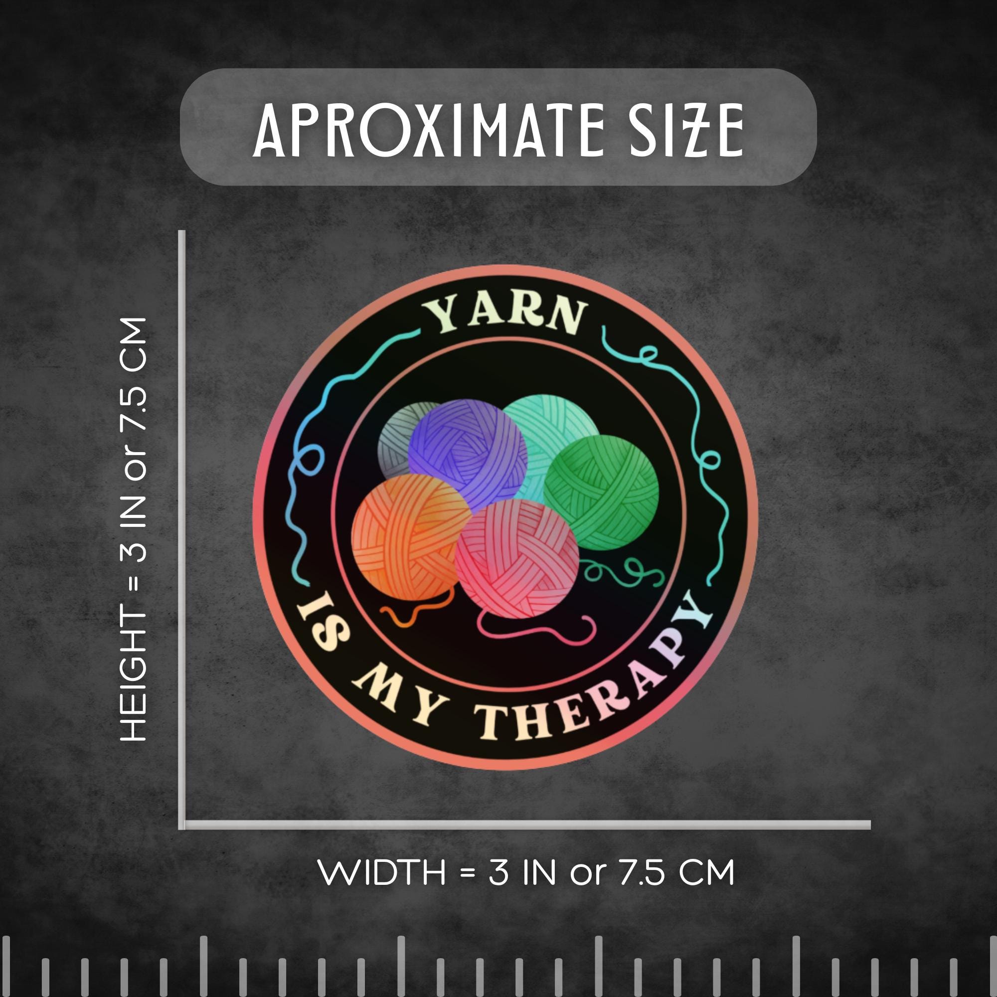 3" Holographic Sticker Yarn Is My Therapy