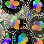 3" Holographic Sticker Yarn Is My Therapy