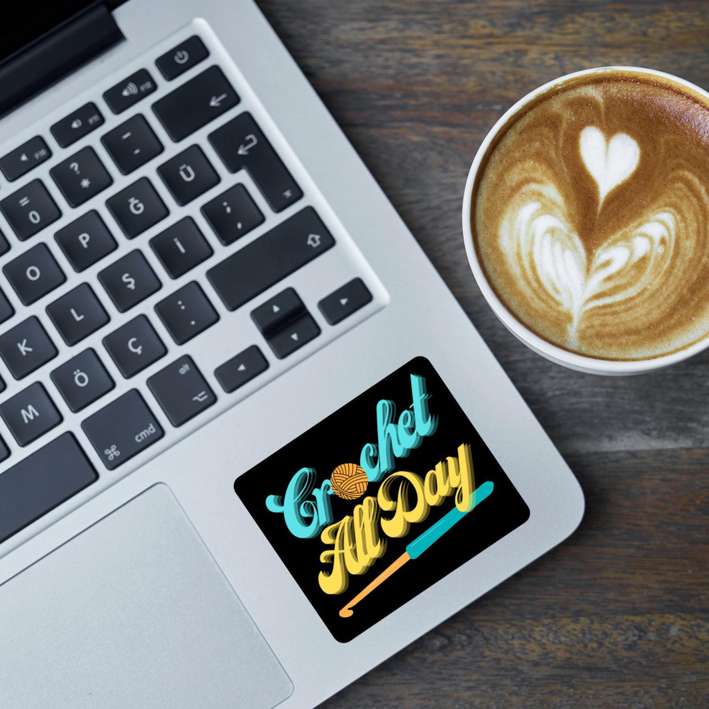 3" Matte Sticker Crochet All Day