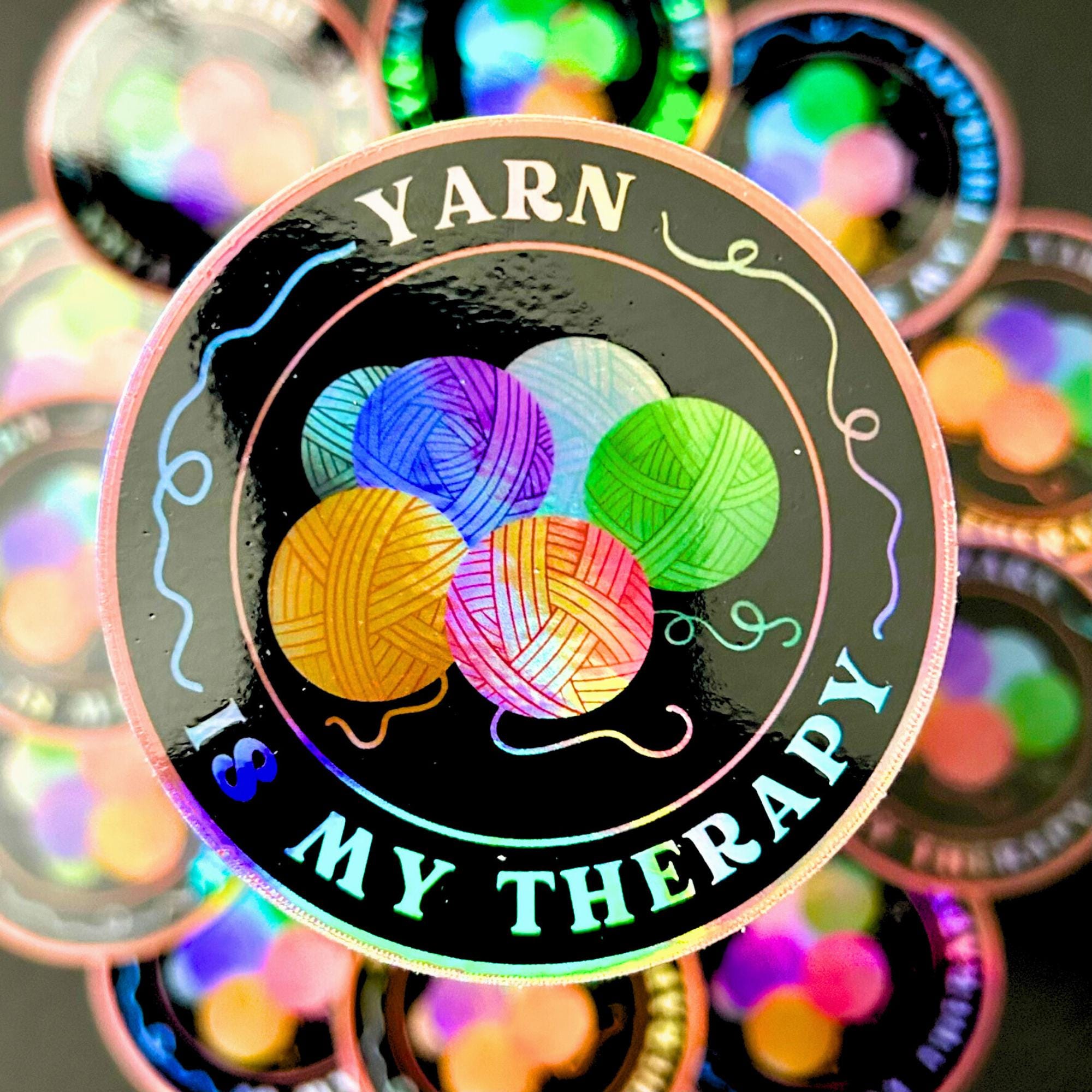 3" Holographic Sticker Yarn Is My Therapy