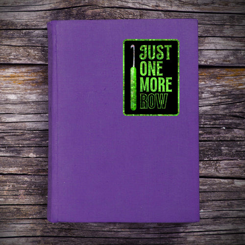 3" Glitter Sticker One More Row