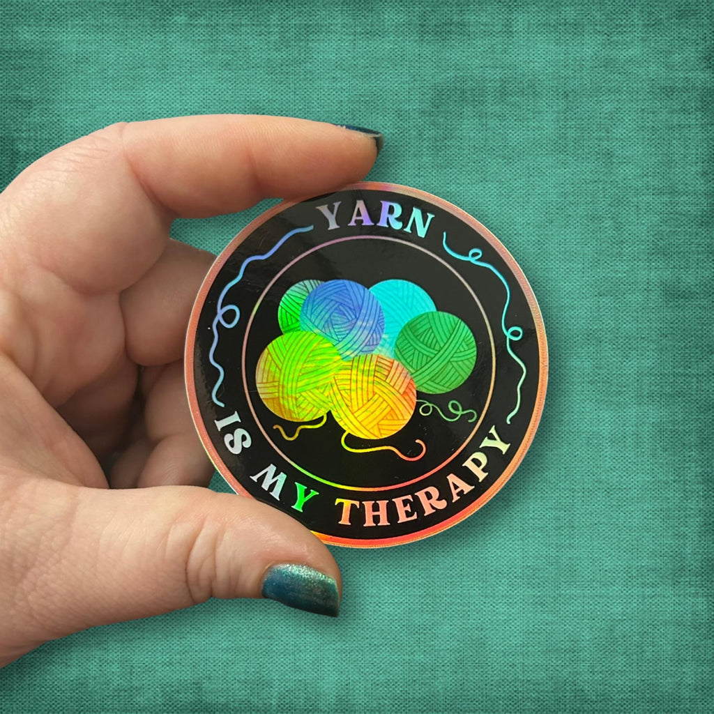 3" Holographic Sticker Yarn Is My Therapy