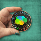3" Holographic Sticker Yarn Is My Therapy