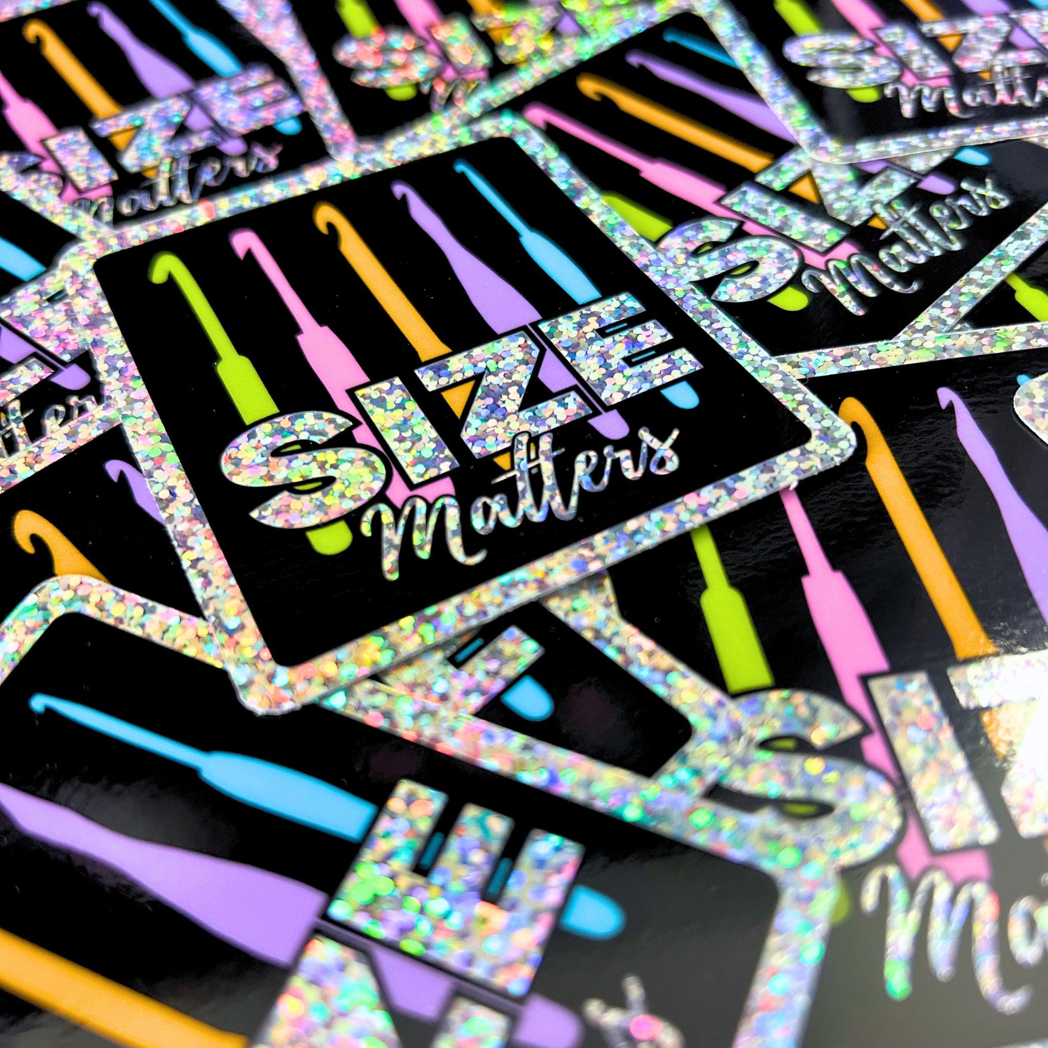3" Glitter Sticker Size Matters